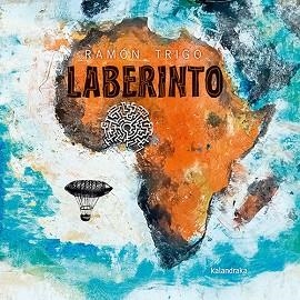 LABERINTO | 9788413433196 | TRIGO, RAMÓN