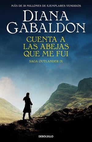 CUENTA A LAS ABEJAS QUE ME FUI | 9788466377720 | GABALDON, DIANA | Llibreria L'Illa - Llibreria Online de Mollet - Comprar llibres online