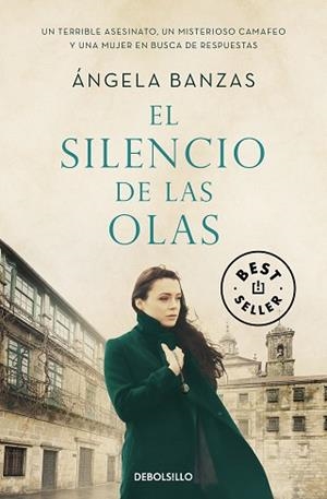 SILENCIO DE LAS OLAS, EL | 9788466352956 | BANZAS, ÁNGELA | Llibreria L'Illa - Llibreria Online de Mollet - Comprar llibres online