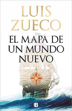 MAPA DE UN MUNDO NUEVO, EL | 9788466679114 | ZUECO, LUIS | Llibreria L'Illa - Llibreria Online de Mollet - Comprar llibres online