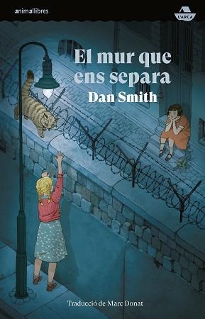 MUR QUE ENS SEPARA, EL | 9788410302020 | SMITH, DANI