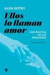 ELLOS LO LLAMAN AMOR | 9788412571561 | GOTBY, ALVA | Llibreria L'Illa - Llibreria Online de Mollet - Comprar llibres online