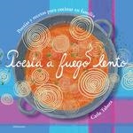POESIA A FUEGO LENTO | 9788412635850 | TABORA, CARLA | Llibreria L'Illa - Llibreria Online de Mollet - Comprar llibres online