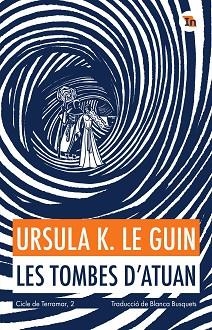 TOMBES D'ATUAN, LES | 9788419206077 | LE GUIN, URSULA K.