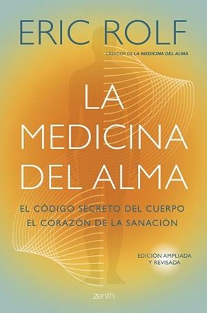 MEDICINA DEL ALMA, LA | 9788408291053 | ROLF, ERIC | Llibreria L'Illa - Llibreria Online de Mollet - Comprar llibres online