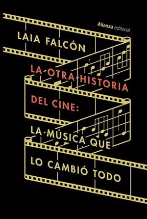 OTRA HISTORIA DEL CINE, LA | 9788411486637 | FALCÓN, LAIA | Llibreria L'Illa - Llibreria Online de Mollet - Comprar llibres online