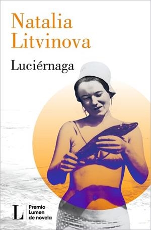LUCIÉRNAGA | 9788426426864 | LITVINOVA, NATALIA | Llibreria L'Illa - Llibreria Online de Mollet - Comprar llibres online