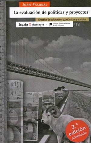 EVALUACION DE POLITICAS Y PROYECTOS | 9788474264272 | PASQUAL, JOAN | Llibreria L'Illa - Llibreria Online de Mollet - Comprar llibres online