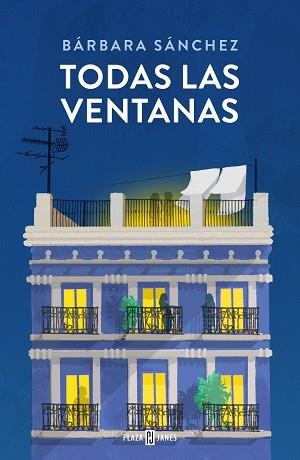 TODAS LAS VENTANAS | 9788401035272 | SÁNCHEZ, BÁRBARA | Llibreria L'Illa - Llibreria Online de Mollet - Comprar llibres online