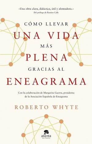 CÓMO LLEVAR UNA VIDA MÁS PLENA GRACIAS AL ENEAGRAMA | 9788413443492 | WHYTE, ROBERTO | Llibreria L'Illa - Llibreria Online de Mollet - Comprar llibres online