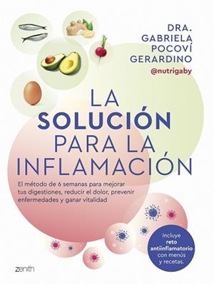 SOLUCIÓN PARA LA INFLAMACIÓN, LA | 9788408291060 | POCOVÍ GERARDINO, GABRIELA