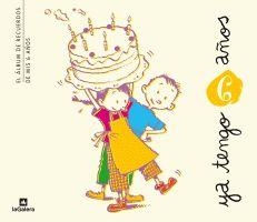 YA TENGO 6 AÑOS | 9788424631420 | FARRÉ, ÀNGELS | Llibreria L'Illa - Llibreria Online de Mollet - Comprar llibres online