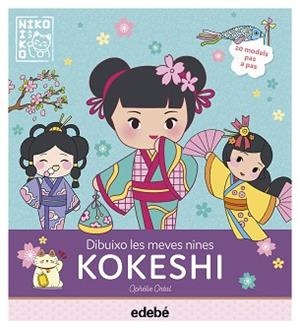 DIBUIXO LES MEVES NINES KOKESHI | 9788468372488 | ORTAL, OPHÉLIE/GUINETON, CAROLINE | Llibreria L'Illa - Llibreria Online de Mollet - Comprar llibres online