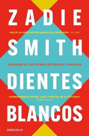 DIENTES BLANCOS | 9788466377201 | SMITH, ZADIE | Llibreria L'Illa - Llibreria Online de Mollet - Comprar llibres online