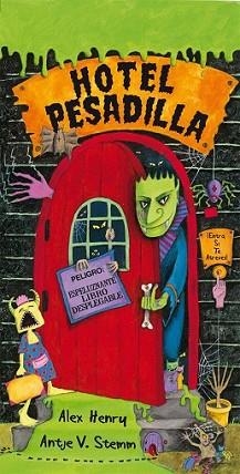 HOTEL PESADILLA . | 9788423692736 | ALEX HENRY | Llibreria L'Illa - Llibreria Online de Mollet - Comprar llibres online