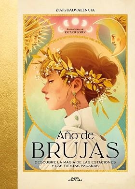 AÑO DE BRUJAS | 9788419982438 | AIGUADVALENCIA | Llibreria L'Illa - Llibreria Online de Mollet - Comprar llibres online