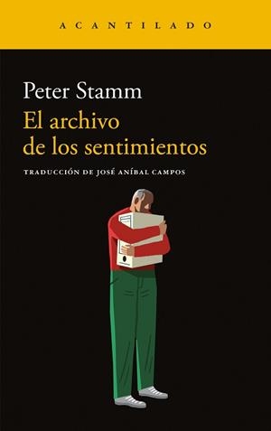 ARCHIVO DE LOS SENTIMIENTOS, EL | 9788419958259 | STAMM, PETER | Llibreria L'Illa - Llibreria Online de Mollet - Comprar llibres online