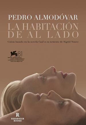 HABITACIÓN DE AL LADO, LA | 9788410352575 | ALMODÓVAR, PEDRO/NUNEZ, SIGRID | Llibreria L'Illa - Llibreria Online de Mollet - Comprar llibres online