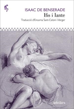 IFIS I IANTE | 9788419908094 | DE BENSERADE, ISAAC | Llibreria L'Illa - Llibreria Online de Mollet - Comprar llibres online