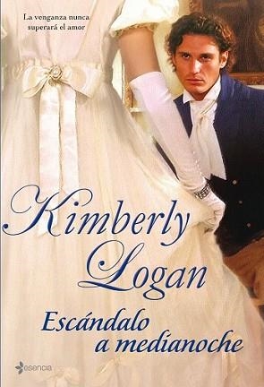 ESCANDALO A MEDIANOCHE | 9788408086321 | LOGAN, KIMBERLY