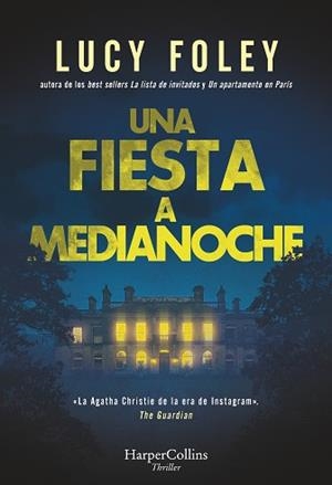 FIESTA A MEDIANOCHE, UNA | 9788410640856 | FOLEY, LUCY | Llibreria L'Illa - Llibreria Online de Mollet - Comprar llibres online