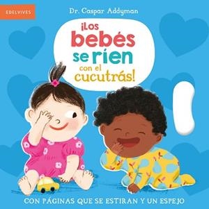 BEBÉS SE RÍEN CON EL CUCUTRÁS, LOS | 9788414060049 | ADDYMAN, CASPAR