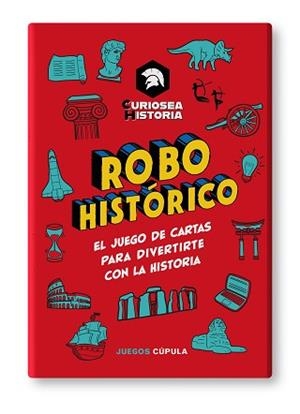 ROBO HISTÓRICO | 9788448041779 | CURIOSEA HISTORIA | Llibreria L'Illa - Llibreria Online de Mollet - Comprar llibres online