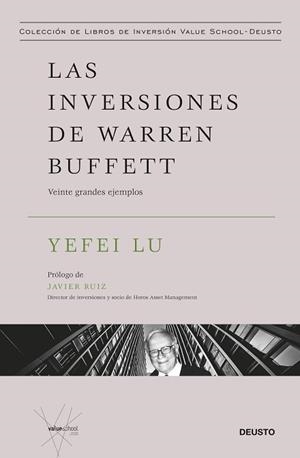 INVERSIONES DE WARREN BUFFETT, LAS | 9788423437863 | LU, YEFEI | Llibreria L'Illa - Llibreria Online de Mollet - Comprar llibres online