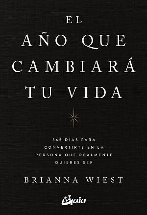 AÑO QUE CAMBIARÁ TU VIDA, EL | 9788411080842 | WIEST, BRIANNA | Llibreria L'Illa - Llibreria Online de Mollet - Comprar llibres online