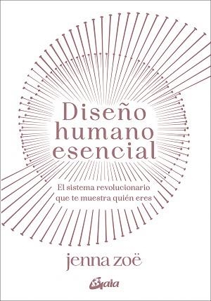 DISEÑO HUMANO ESENCIAL | 9788411081283 | ZOË, JENNA | Llibreria L'Illa - Llibreria Online de Mollet - Comprar llibres online