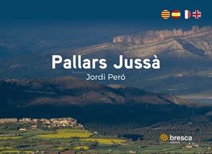 PALLARS JUSSÀ | 9788419841407 | PERÓ ENJAUME, JORDI/NOLASCO AZUAGA, NÚRIA | Llibreria L'Illa - Llibreria Online de Mollet - Comprar llibres online