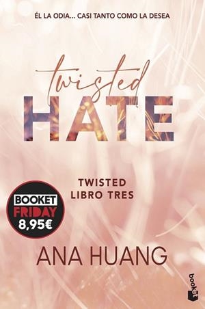 TWISTED 3. TWISTED HATE | 9788408294627 | HUANG, ANA | Llibreria L'Illa - Llibreria Online de Mollet - Comprar llibres online