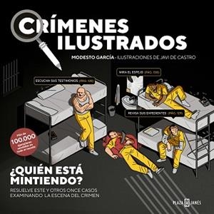 CRÍMENES ILUSTRADOS - ¿QUIÉN ESTÁ MINTIENDO? | 9788401031366 | GARCÍA, MODESTO | Llibreria L'Illa - Llibreria Online de Mollet - Comprar llibres online