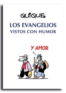 EVANGELIOS VISTOS CON HUMOR, LOS | 9788491656357 | ARENOS CORTES,ENRIC QUIQUE | Llibreria L'Illa - Llibreria Online de Mollet - Comprar llibres online