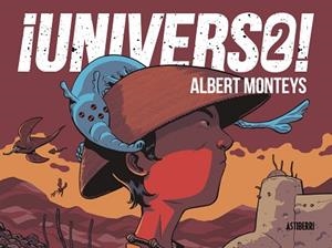 UNIVERSO! 2 | 9788410332010 | MONTEYS, ALBERT