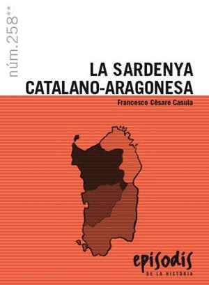 SARDENYA CATALANO-ARAGONESA, LA | 9788423209026 | CASULLA, FRANCESCO CÈSARE