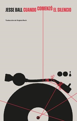 CUANDO COMENZÓ EL SILENCIO | 9788412816075 | BALL, JESSE