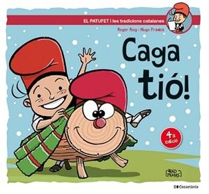 CAGA TIÓ! | 9788413564456 | ROIG CÉSAR, ROGER | Llibreria L'Illa - Llibreria Online de Mollet - Comprar llibres online