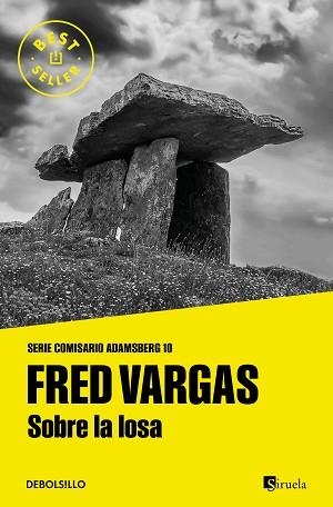 SOBRE LA LOSA (COMISARIO ADAMSBERG 11) | 9788466375788 | VARGAS, FRED | Llibreria L'Illa - Llibreria Online de Mollet - Comprar llibres online