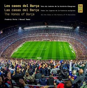 CASES DEL BARÇA / LAS CASAS DEL BARÇA / THE HOMES OF BARÇA | 9788410378117 | PORTA, FREDERIC/TOMÁS, MANUEL | Llibreria L'Illa - Llibreria Online de Mollet - Comprar llibres online