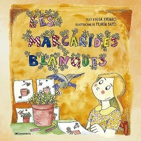 MARGARIDES BLANQUES, LES | 9788413564364 | XIRINACS DÍAZ, OLGA | Llibreria L'Illa - Llibreria Online de Mollet - Comprar llibres online