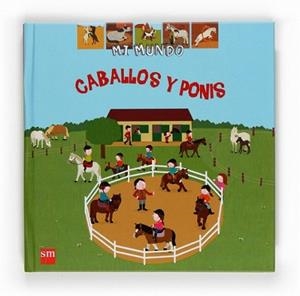 CABALLOS Y PONIS | 9788467531503 | BAUSSIER, SYLVIE | Llibreria L'Illa - Llibreria Online de Mollet - Comprar llibres online
