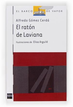 RATON DE LAVINA, EL | 9788467535150 | GOMEZ CERDA, ALFREDO | Llibreria L'Illa - Llibreria Online de Mollet - Comprar llibres online