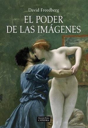 PODER DE LAS IMAGENES,EL | 9788437625546 | FREEDBERG, DAVID