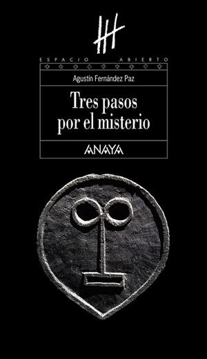 TRES PASOS POR EL MISTERRIO | 9788466784382 | FERNANDEZ PAZ, AGUSTIN | Llibreria L'Illa - Llibreria Online de Mollet - Comprar llibres online