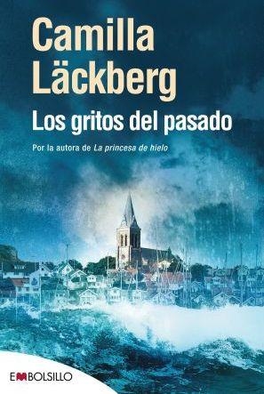 GRITOS DEL PASADO, LOS | 9788496748880 | LACKBERG, CAMILLA