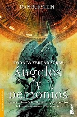 TODA LA VERDAD SOBRE ANGELES Y DEMONIOS | 9788484607434 | BURSTEIN, DAN | Llibreria L'Illa - Llibreria Online de Mollet - Comprar llibres online