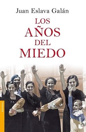 AÑOS DEL MIEDO, LOS | 9788408086611 | ESLAVA GALÁN, JUAN | Llibreria L'Illa - Llibreria Online de Mollet - Comprar llibres online