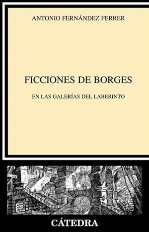 FICCIONES DE BORGES | 9788437625652 | FERNANDEZ FERRER, ANTONIO