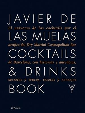 COCKTAILS & DRINKS | 9788408081081 | MUELAS, JAVIER DE LAS | Llibreria L'Illa - Llibreria Online de Mollet - Comprar llibres online